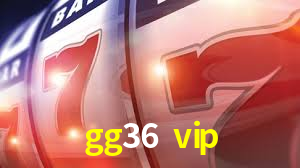 Tournaments gg36 vip